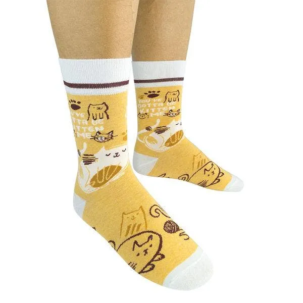 You’ve Gotta Be Kitten Me Cat Socks